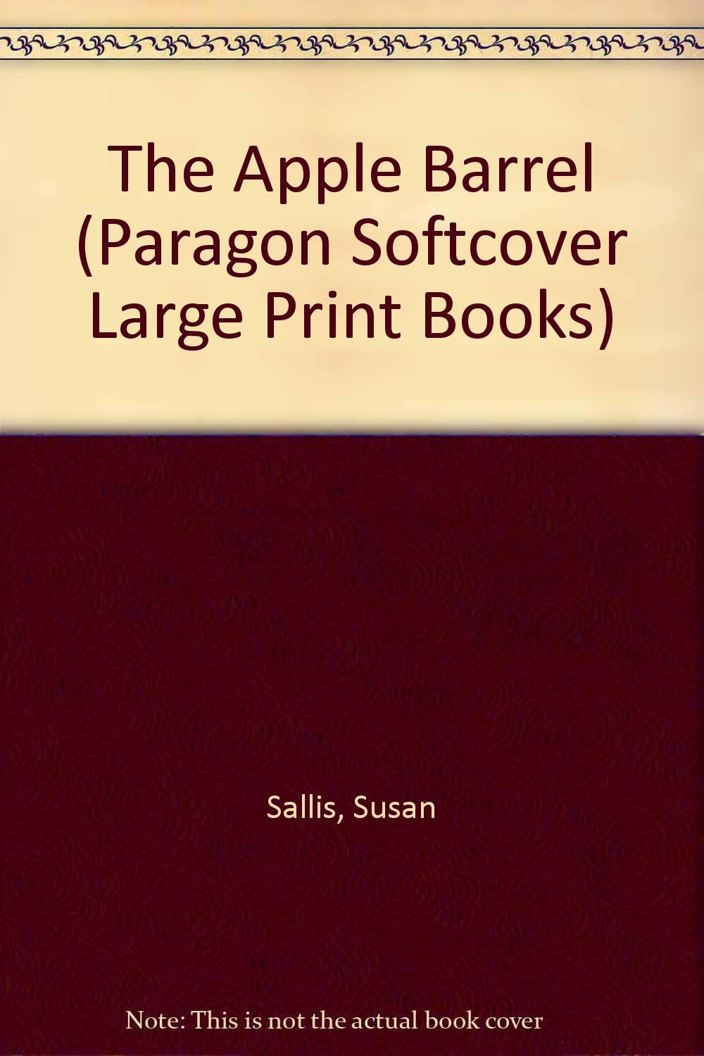 The Apple Barrel (Paragon Softcover Large Print Books) Contemporary literature