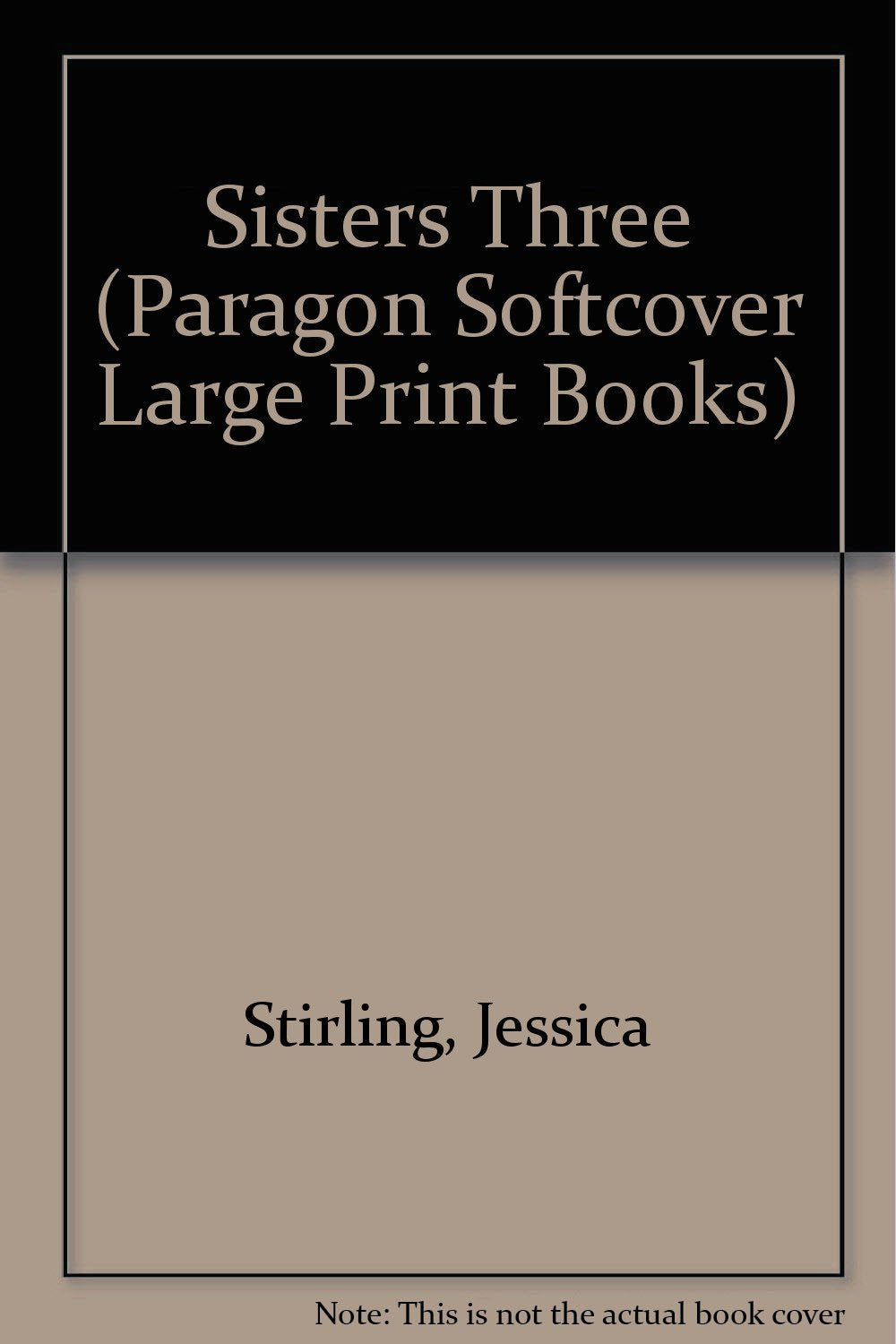 Sisters Three (Paragon Softcover Large Print Books) Contemporary literature