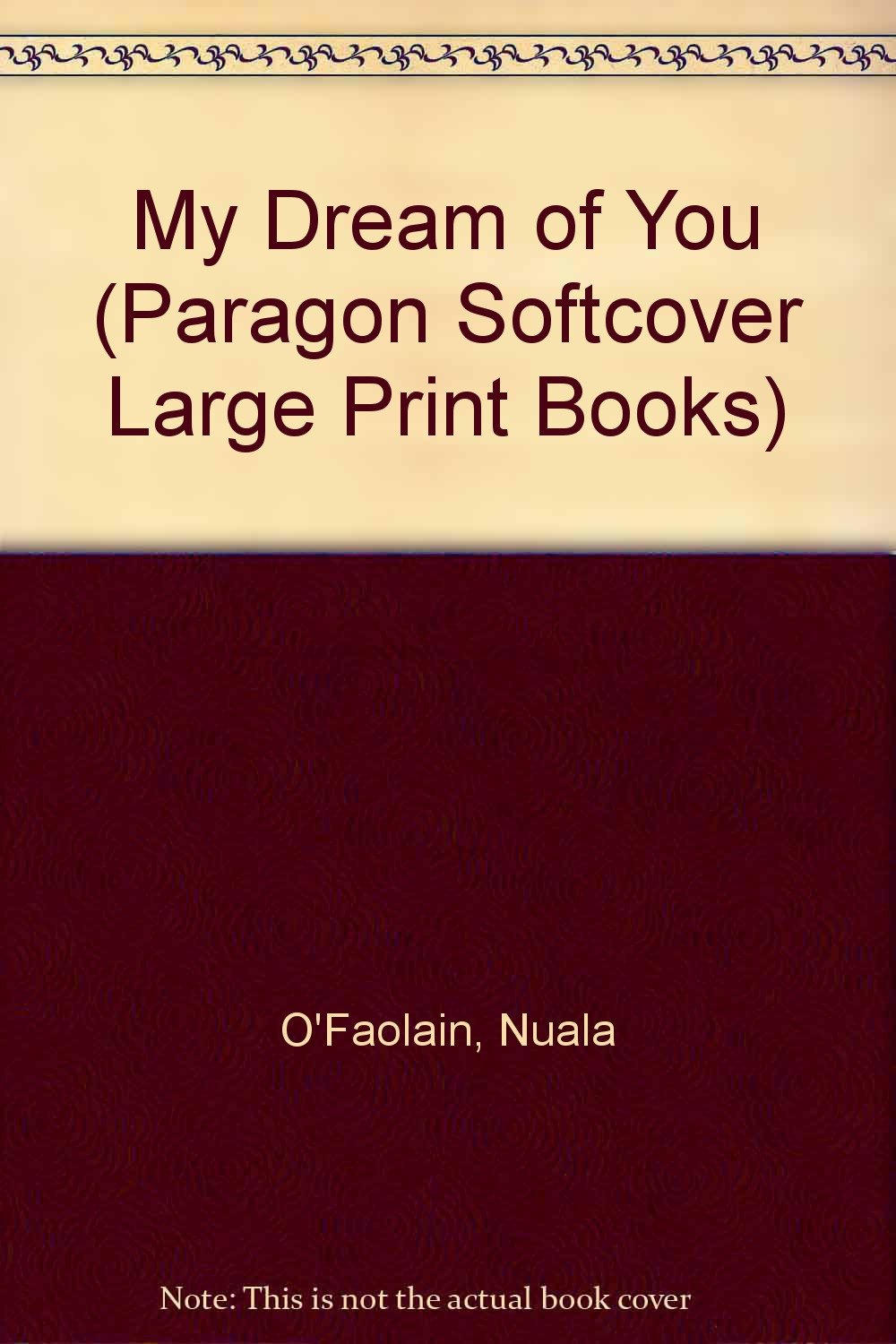 My Dream of You (Paragon Softcover Large Print Books) Contemporary literature