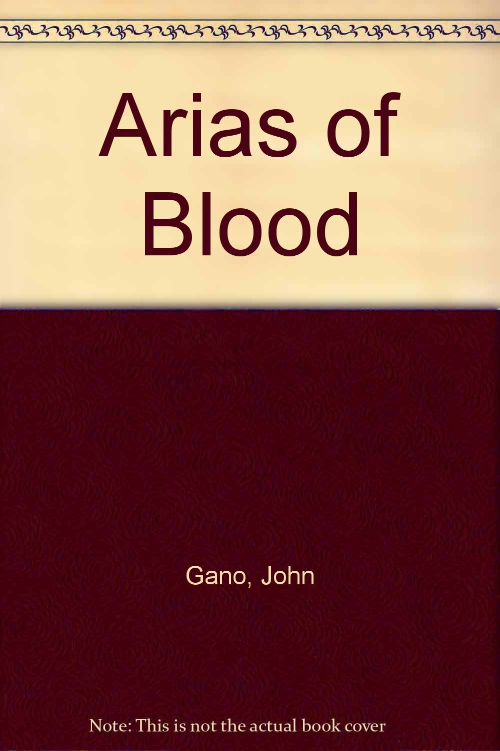 Arias of Blood Contemporary literature