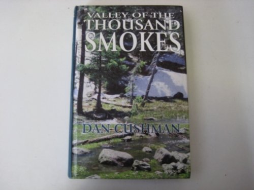 Product Image: Valley of a Thousand Smokes