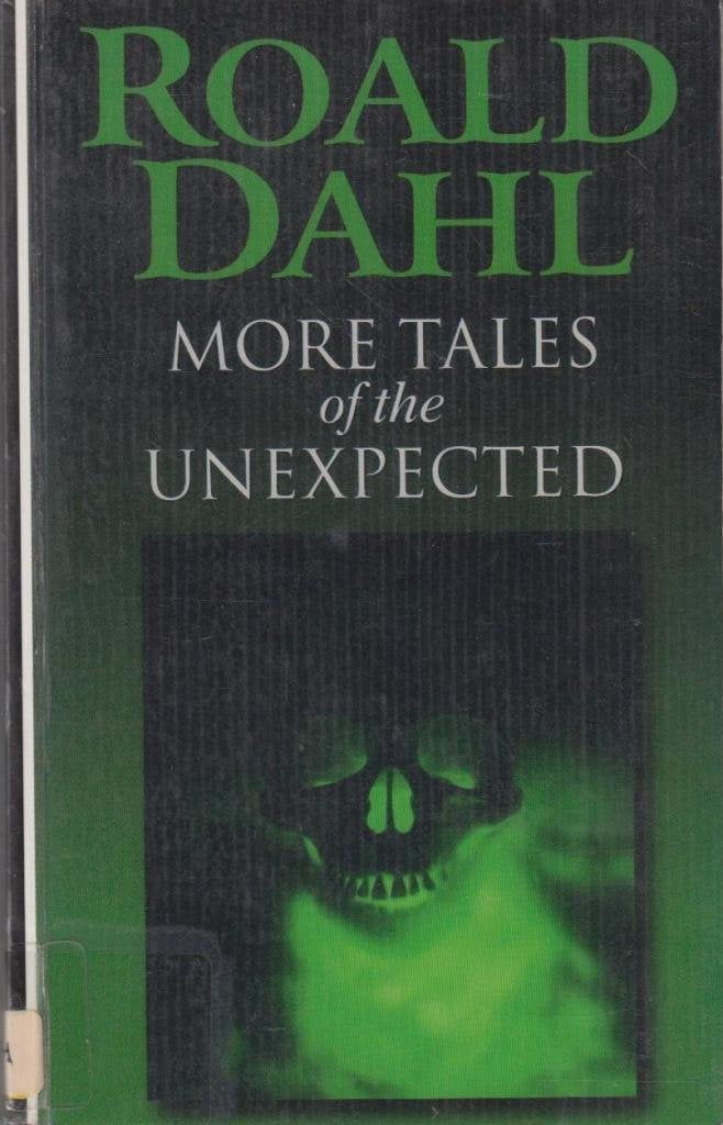 More Tales of the Unexpected (Camden S.) Contemporary literature