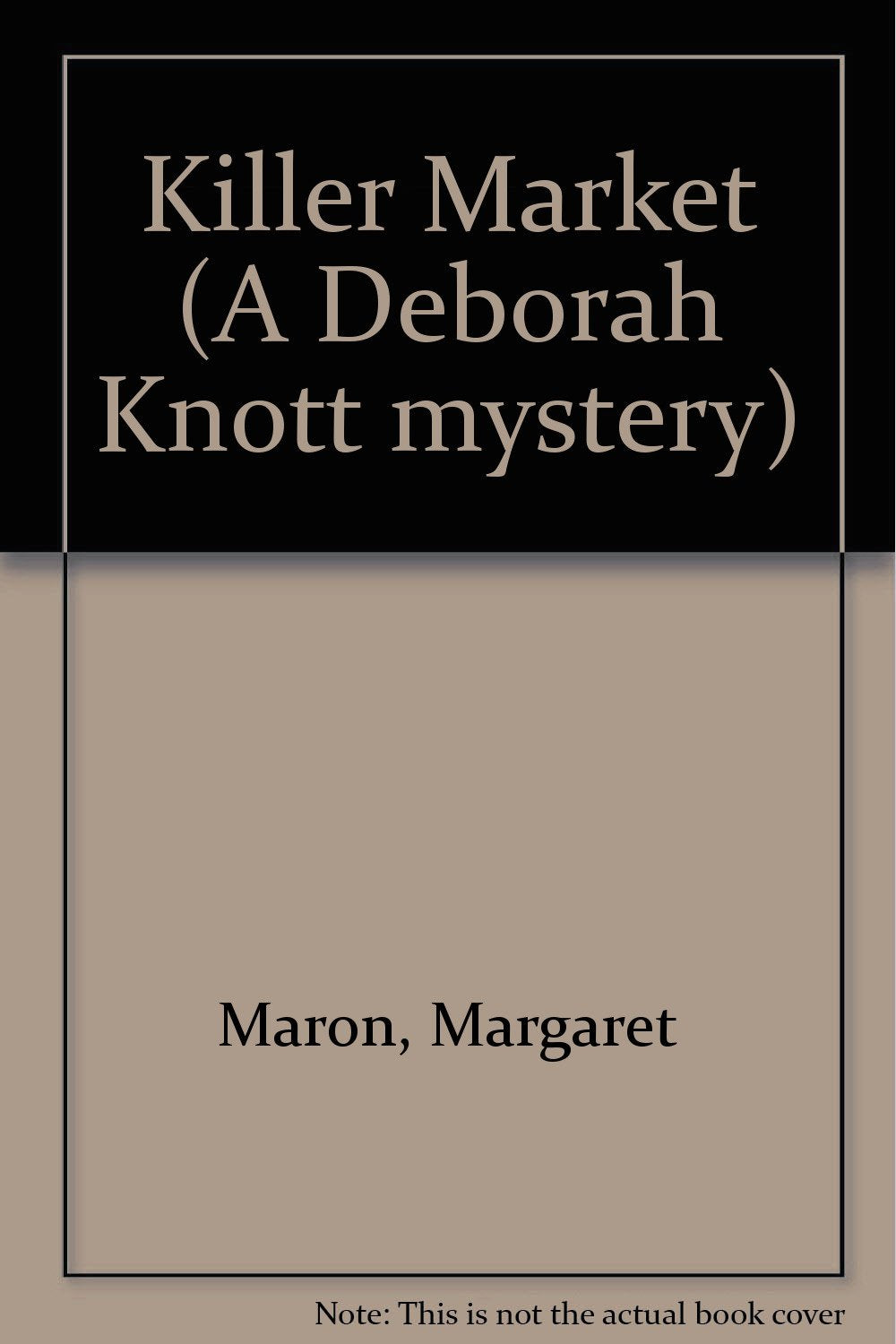 Killer Market (A Deborah Knott mystery) Contemporary literature