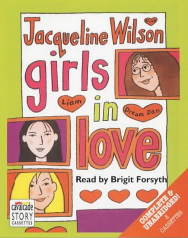Girls in Love: Complete & Unabridged (Radio Collection) Novels & Short Stories