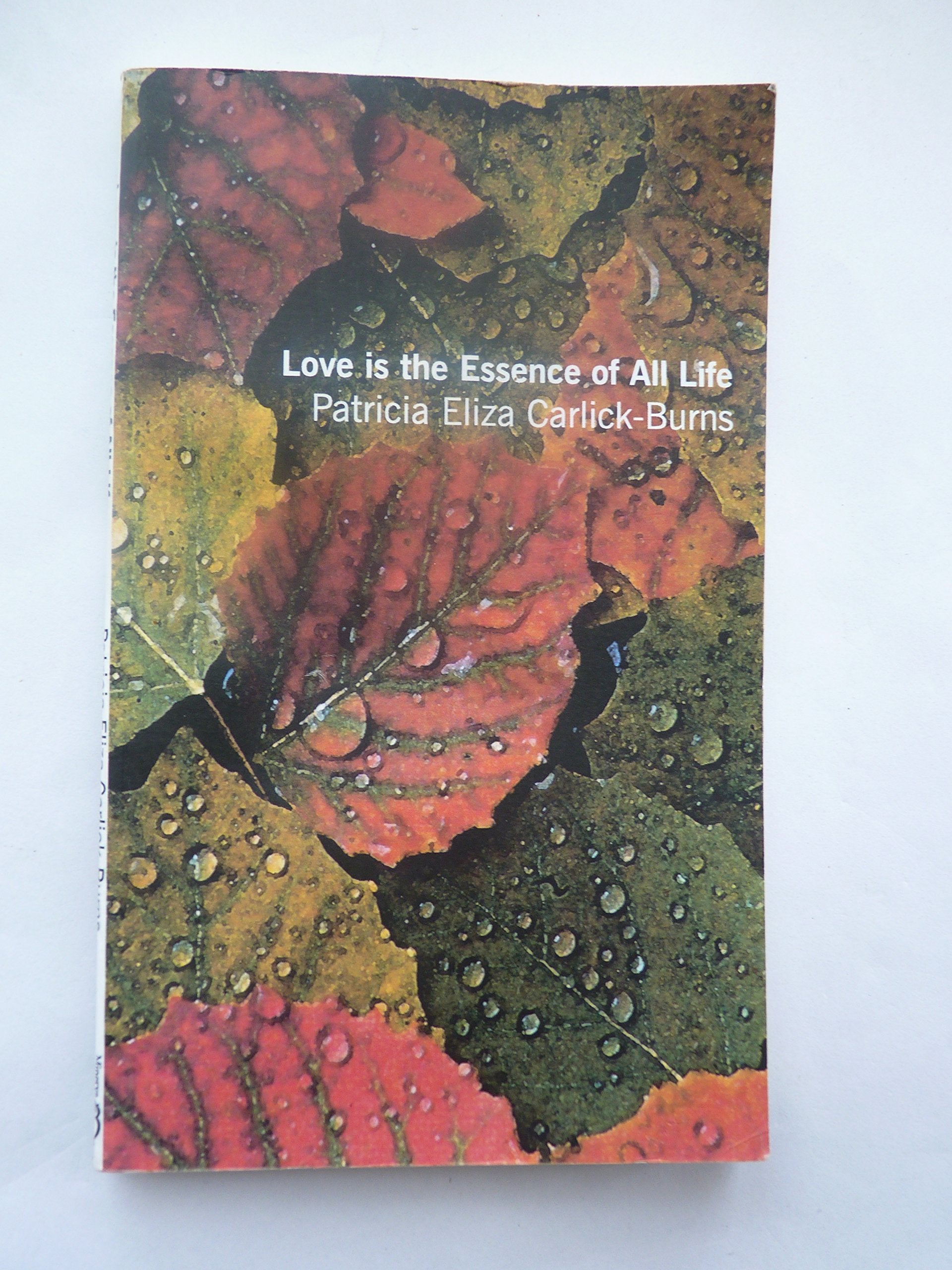 Love is the Essence of All Life book