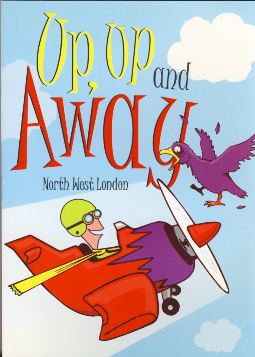 Up, Up and Away North West London Poetry