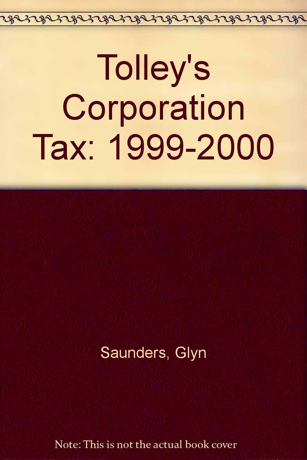 1999-2000 (Tolley's Corporation Tax) Law