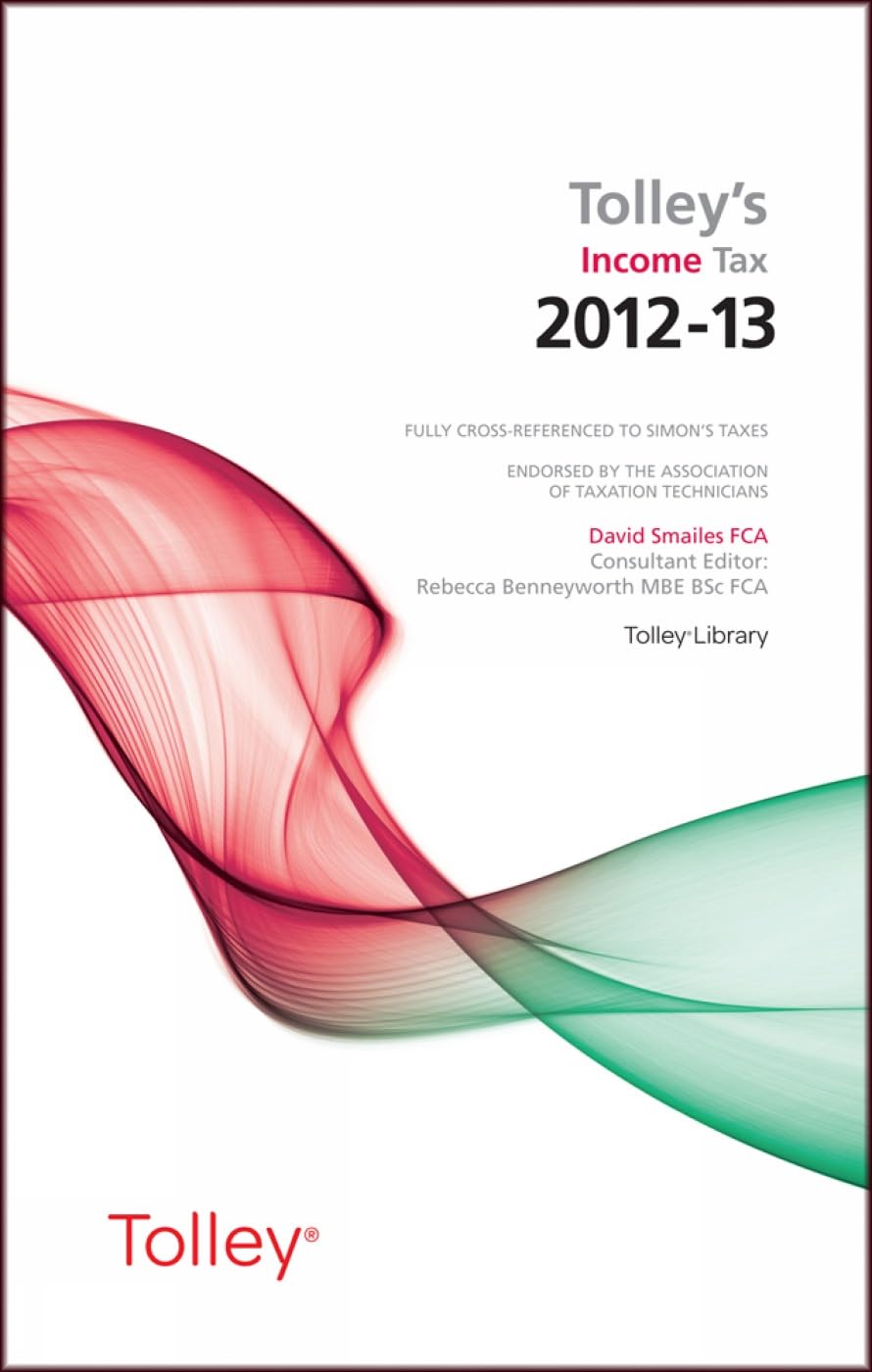 Tolley's Income Tax 2012-13 Main Annual Law