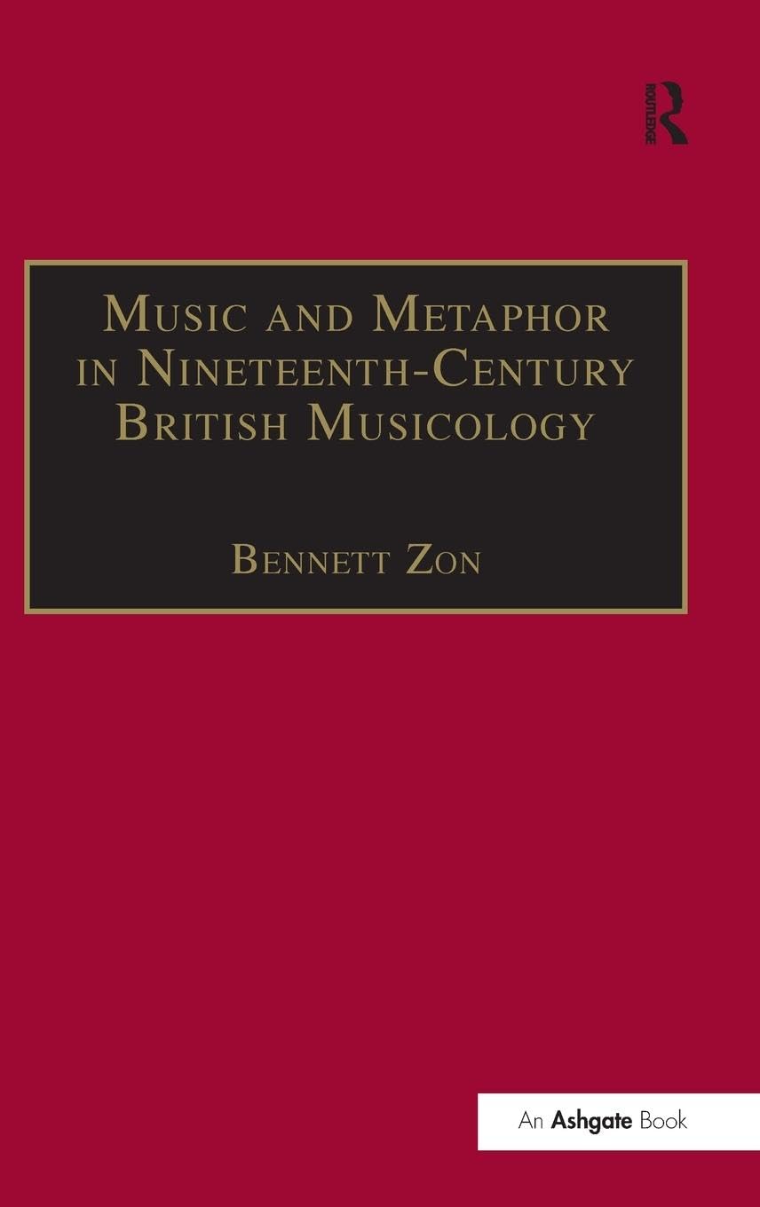 Music and Metaphor in Nineteenth-Century British Musicology Arts & Music
