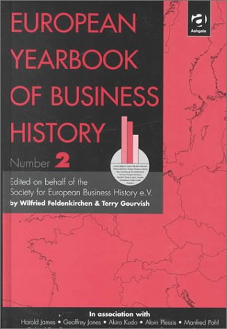 European Yearbook of Business History (The European Yearbook of Business History) Business, Finance & Career