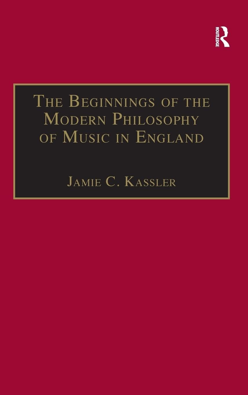 The Beginnings of the Modern Philosophy of Music in England Arts & Music