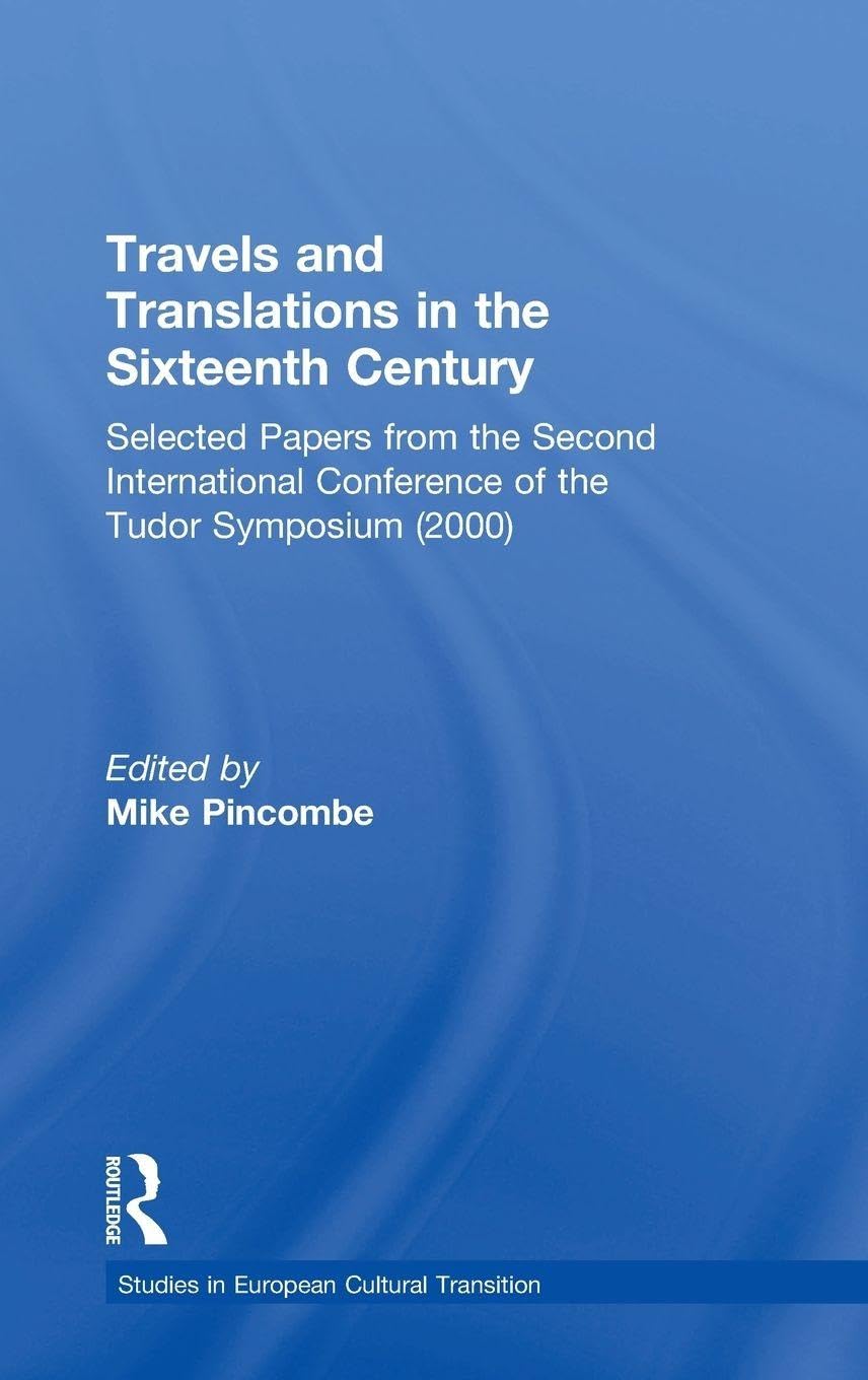 Travels and Translations in the Sixteenth Century Contemporary literature