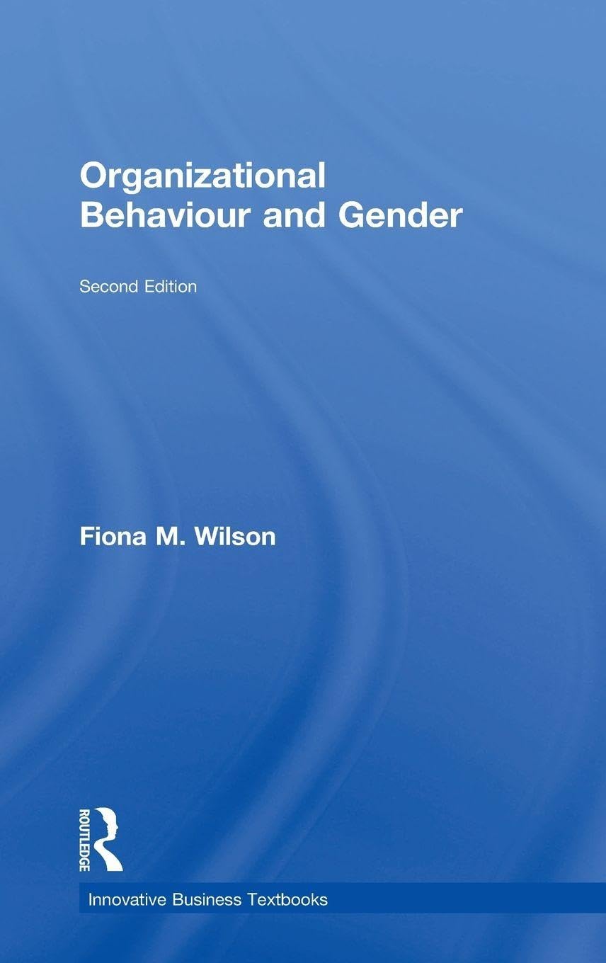 Organizational Behaviour and Gender (Innovative Business Textbooks) Social Sciences