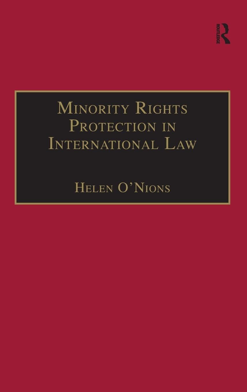 Minority Rights Protection in International Law Law