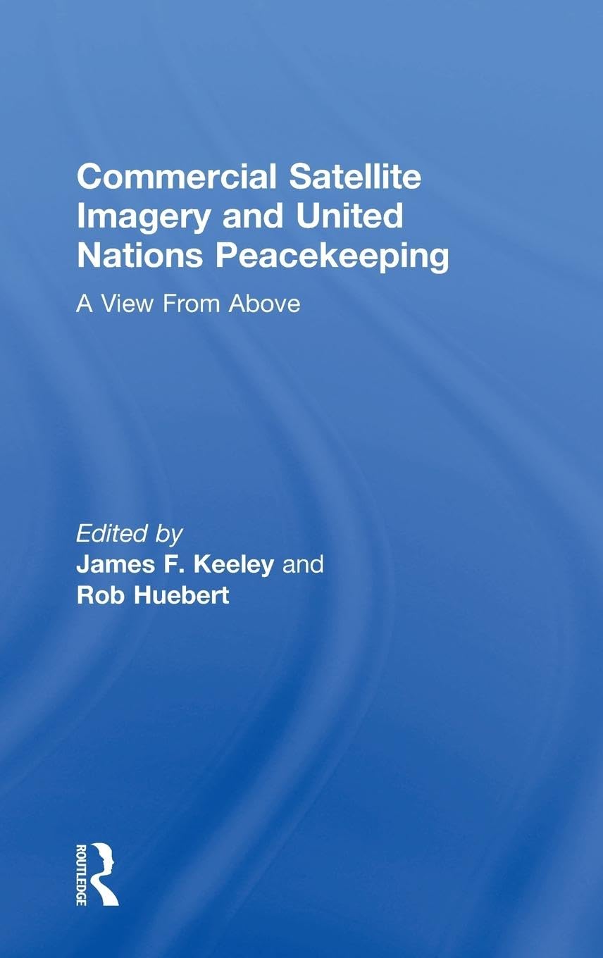 Commercial Satellite Imagery and United Nations Peacekeeping Law