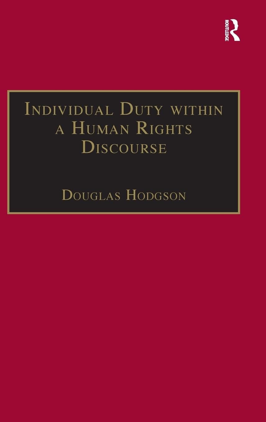 Product Image: Individual Duty within a Human Rights Discourse