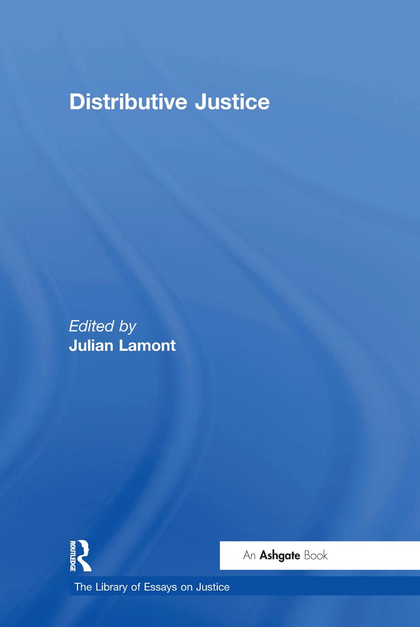 Distributive Justice (The Library of Essays on Justice) Law