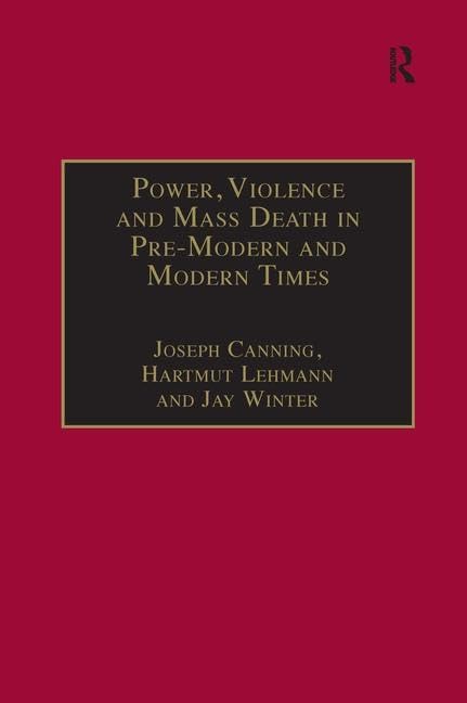 Power, Violence and Mass Death in Pre-Modern and Modern Times Psychology