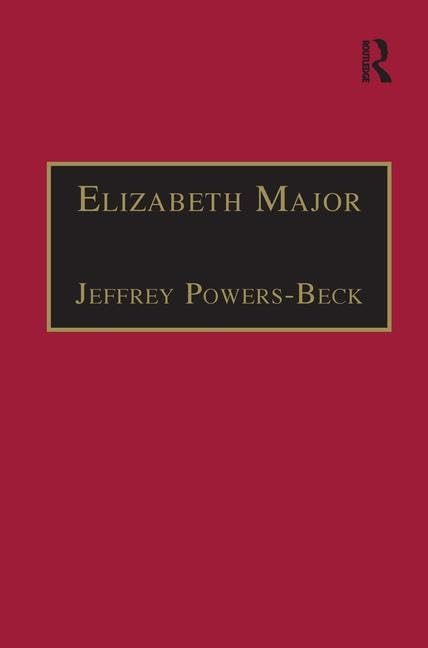 Elizabeth Major: Printed Writings 1641-1700: Series II, Part Two, Volume 6 (The Early Modern Englishwoman-A Facsimile Library of Essential Works, Band 6) Contemporary literature