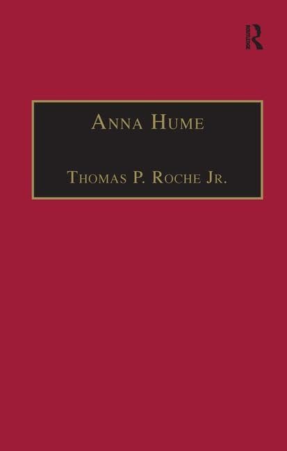 Anna Hume: Printed Writings 1641-1700: Series II, Part Three, Volume 8: Printed Writings 1641–1700 (EARLY MODERN ENGLISHWOMAN: A FACSIMILE LIBRARY OF ESSENTIAL WORKS, 2, Band 8) Poetry