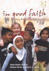 In Good Faith: Schools, Religion and Public Funding Religion & Esotericism