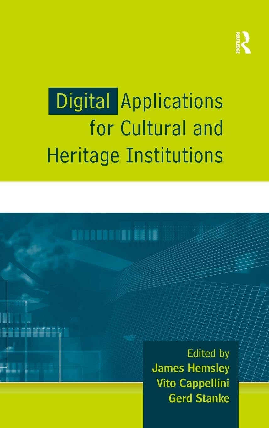 Digital Applications for Cultural and Heritage Institutions Social Sciences