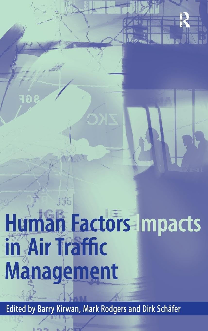 Human Factors Impacts in Air Traffic Management book