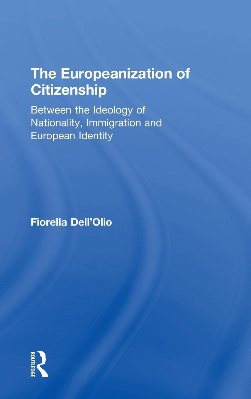The Europeanization of Citizenship Social Sciences