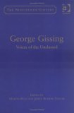 George Gissing: Voices Of The Unclassed (The Nineteenth Century Series) Contemporary literature