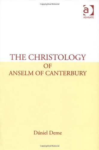 The Christology of Anselm of Canterbury Religion & Esotericism