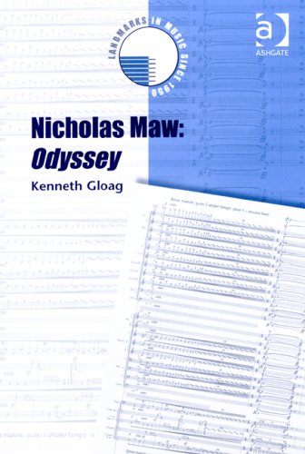 Nicholas Maw: Odyssey (Landmarks in Music Since 1950) Art & Literature