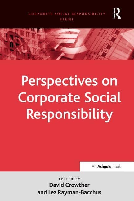 Perspectives on Corporate Social Responsibility (Corporate Social Responsibility Series) Business, Finance & Career
