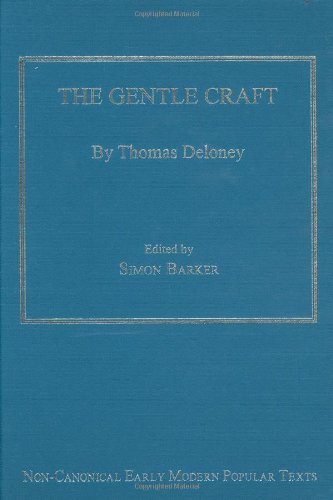 The Gentle Craft (Non-canonical Early Modern Popular Texts) Contemporary literature