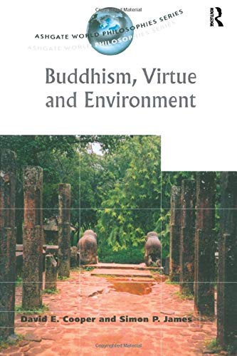 Buddhism, Virtue And Environment (Ashgate World Philosophies Series) Mathematics
