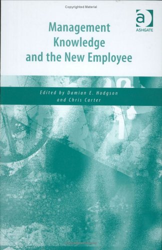 Management Knowledge and the New Employee Business, Finance & Career