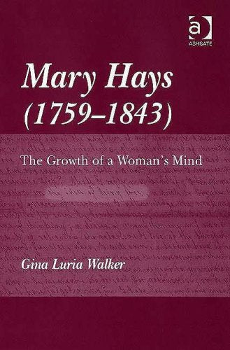 Mary Hays (1759-1843): The Growth of a Woman's Mind Books