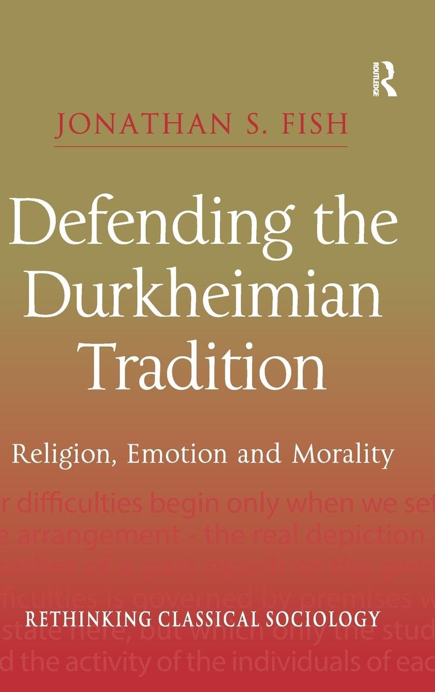 Product Image: Defending the Durkheimian Tradition