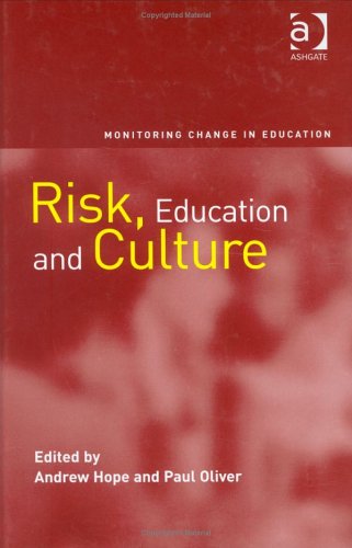 Risk, Education And Culture (MONITORING CHANGE IN EDUCATION) Business, Finance & Career