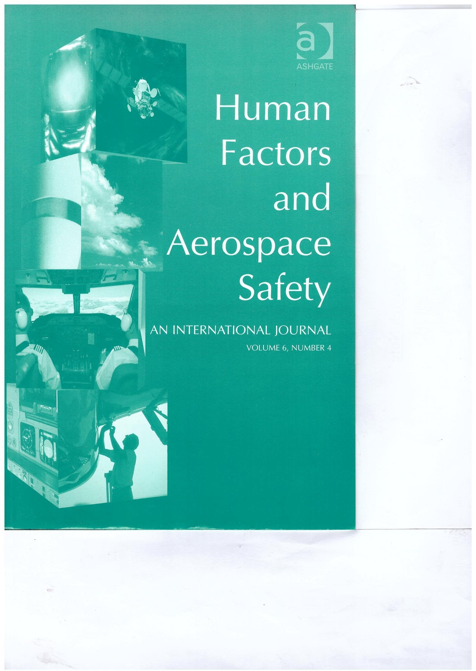 Human Factors and Aerospace Safety: an International Journal: v. 6, No. 1-4 Business, Finance & Career