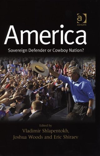 America: Sovereign Defender Or Cowboy Nation? Politics & History