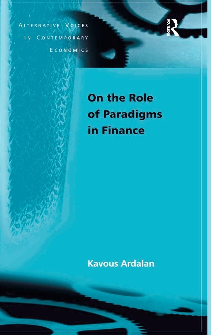 On the Role of Paradigms in Finance Business, Finance & Career