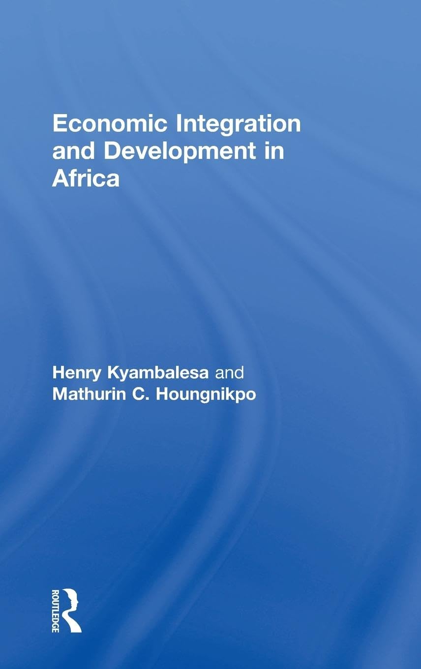 Economic Integration and Development in Africa Law