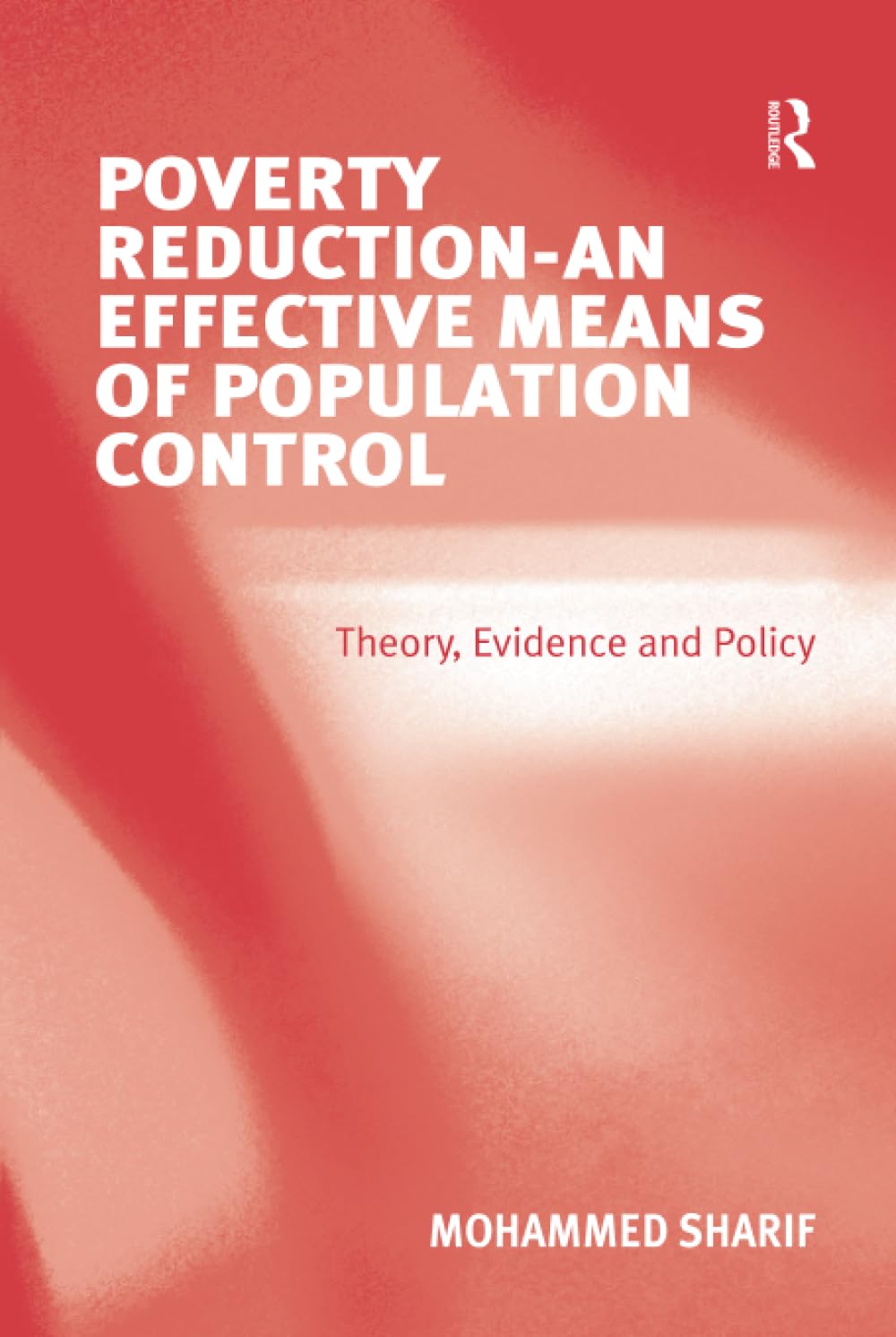 Poverty Reduction - An Effective Means of Population Control Partnership & Love