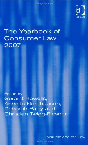 The Yearbook of Consumer Law 2007 (Markets and the Law) Law