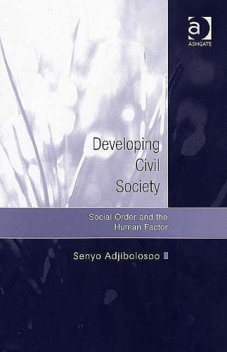 Developing Civil Society: Social Order And the Human Factor Social Sciences