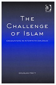 The Challenge Of Islam: Encounters In Interfaith Dialogue Religion & Esotericism