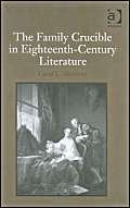 The Family Crucuble in Eighteenth-century Literature Contemporary literature