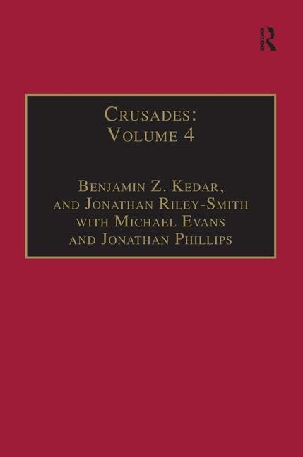 Crusades: Volume 4 (Crusades, 4, Band 4) Social Sciences