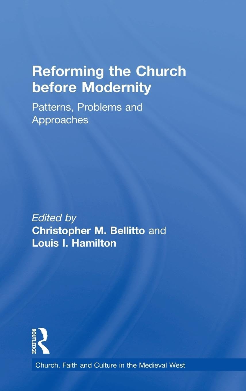 Product Image: Reforming the Church before Modernity