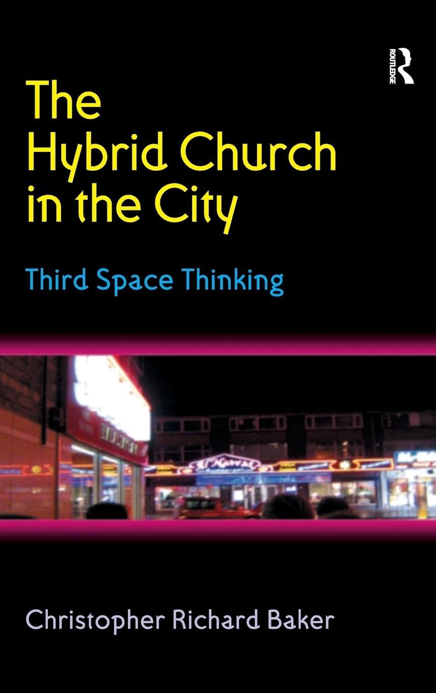 The Hybrid Church in the City Social Sciences